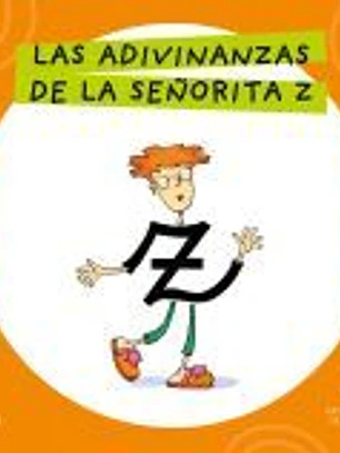Letra a Letra Letrilandia - Las adivinanzas de la señorita Z