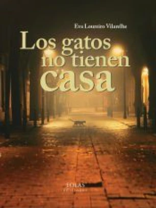 Los gatos no tienen casa