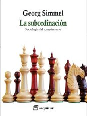 La subordinación - Sociología del sometimiento