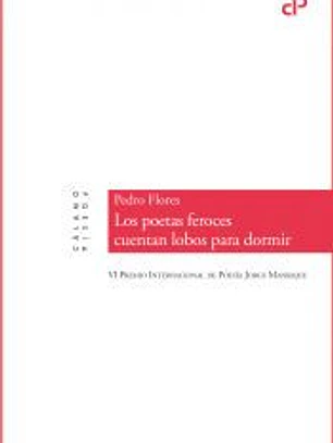 Los poetas feroces cuentan lobos para dormir