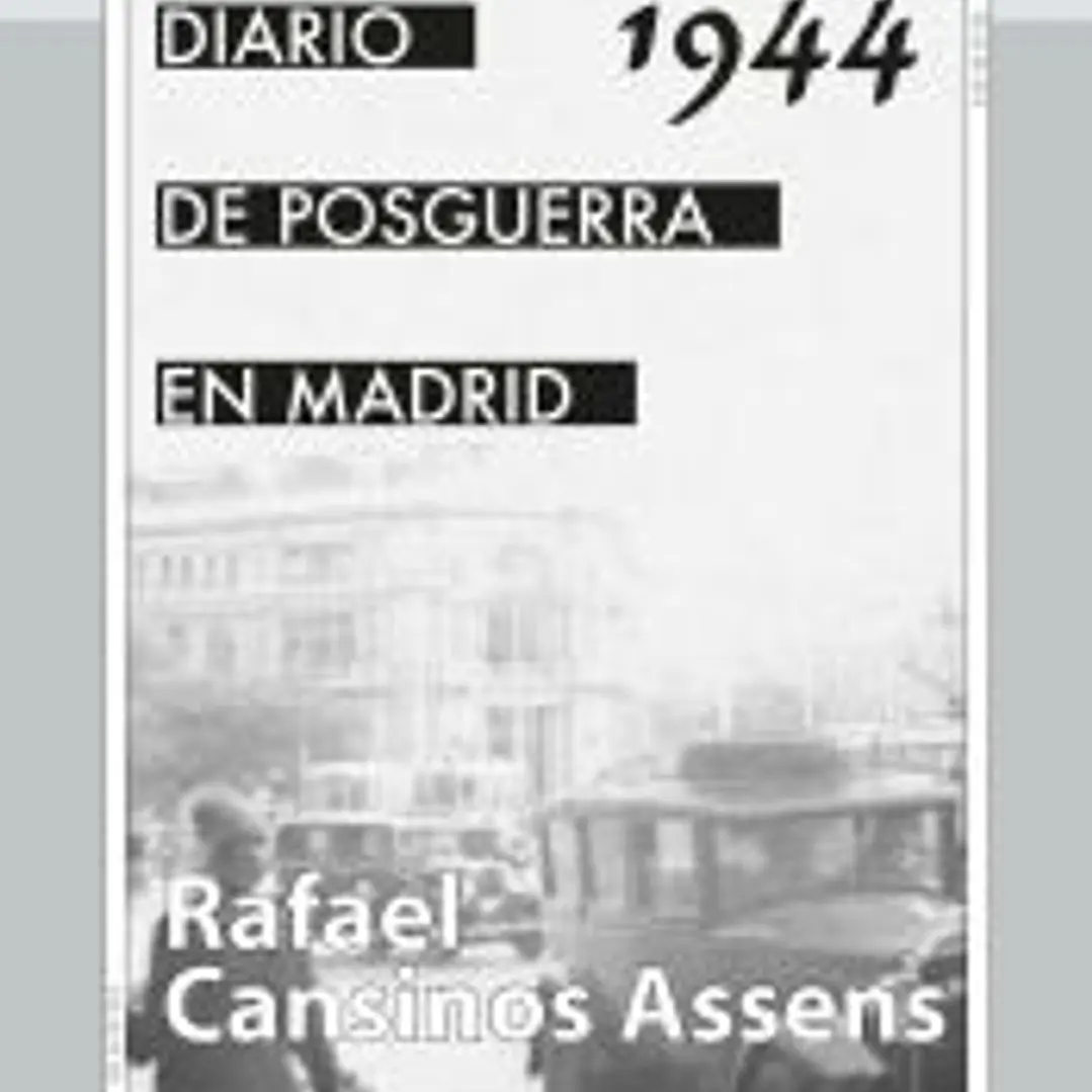 Diario de posguerra en Madrid, 1944 1