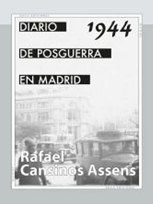 Diario de posguerra en Madrid, 1944