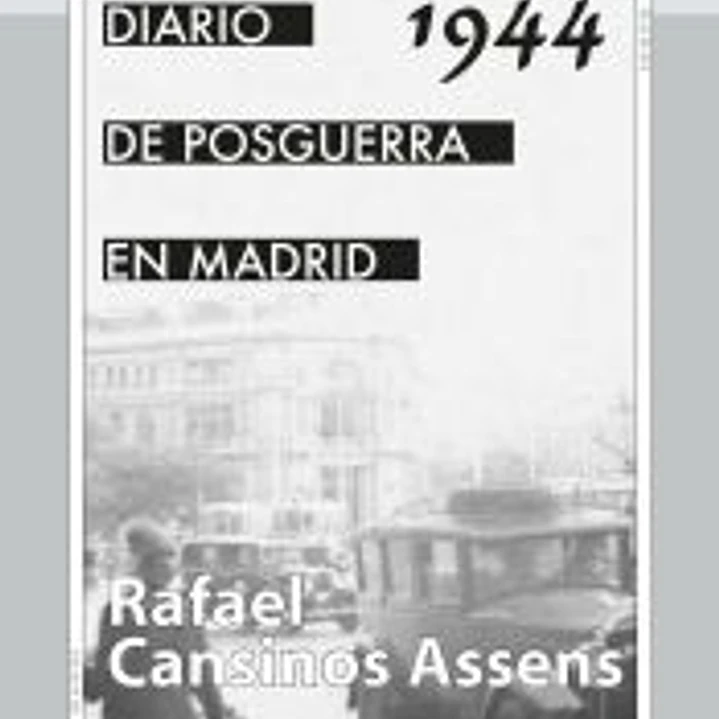 Diario de posguerra en Madrid, 1944 1