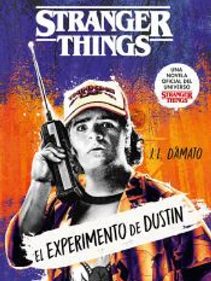 El experimento de Dustin: Stranger things