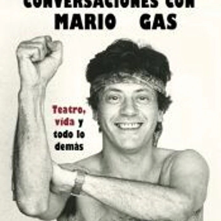 Conversaciones con Mario Gas 1