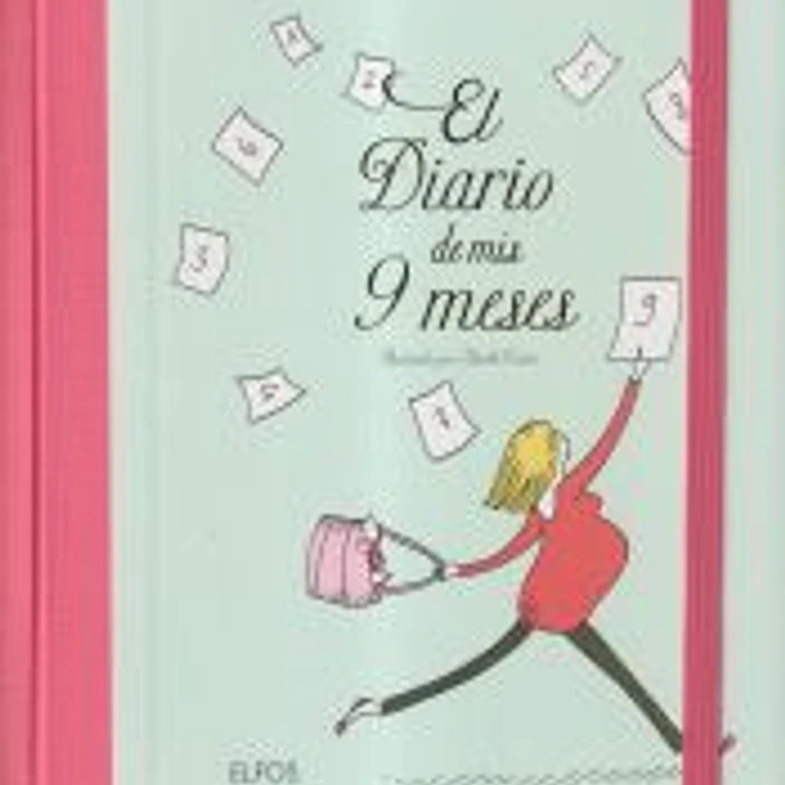 EL DIARIO DE MIS 9 MESES 1