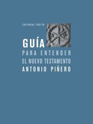Guía para entender el Nuevo Testamento