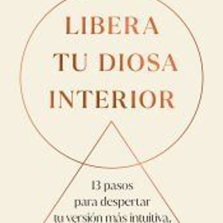 Libera tu diosa interior  1