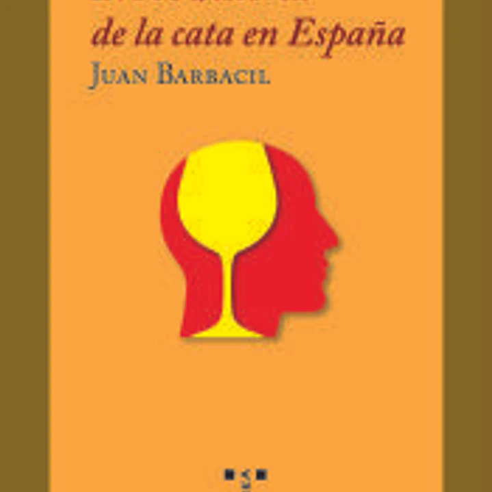 Breve historia de la cata en España 1