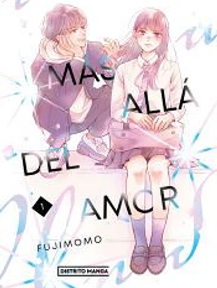 Más allá del amor 1