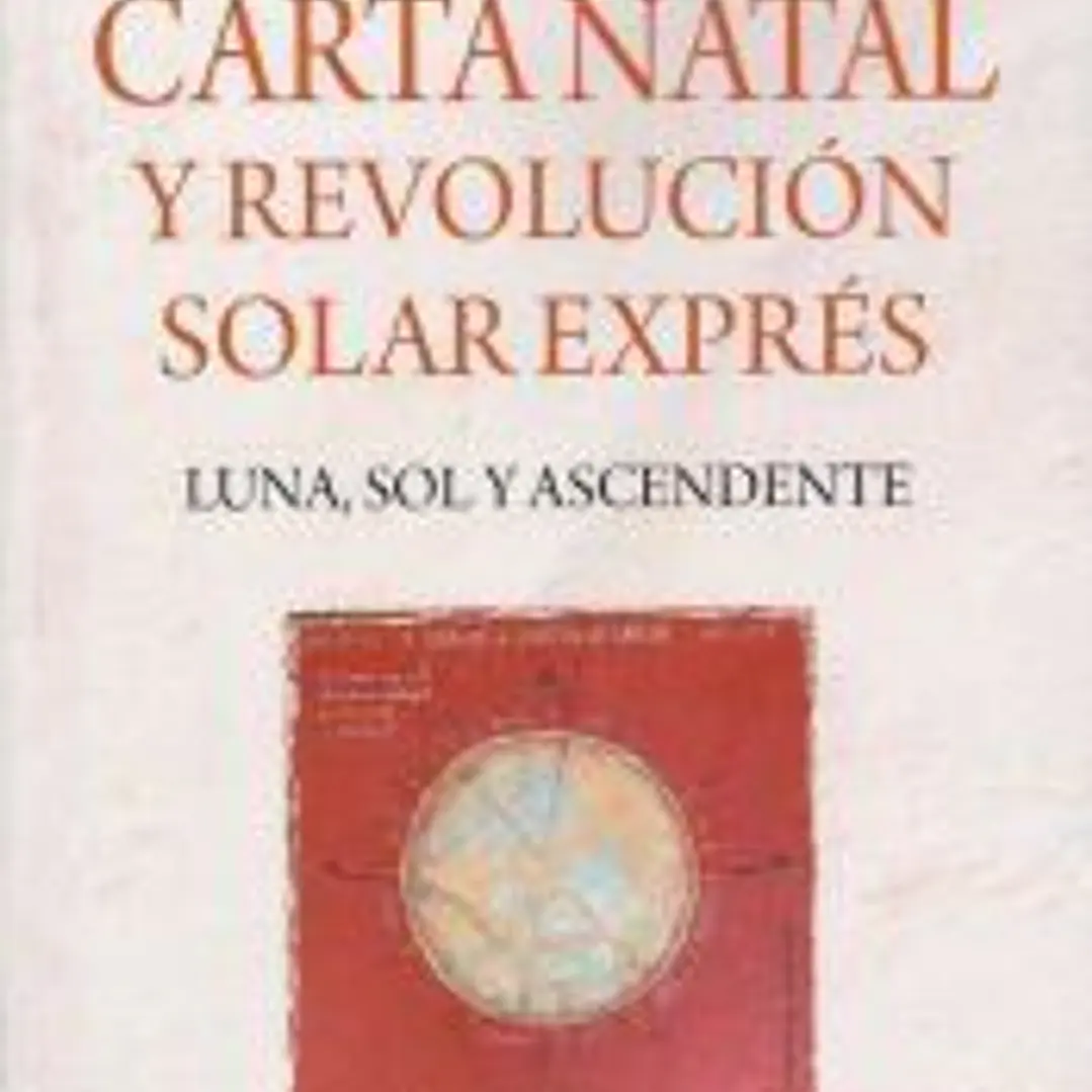 Carta Natal y Revolución Solar exprés 1