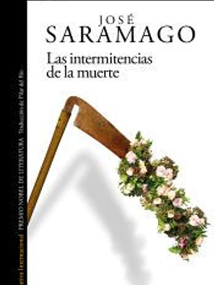 Las intermitencias de la muerte