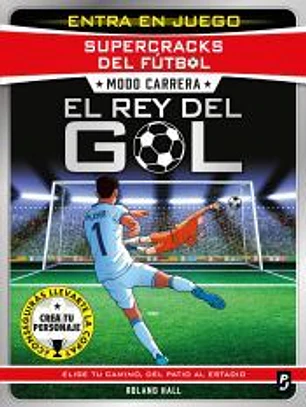 Supercracks del fútbol. Modo carrera. El rey del gol