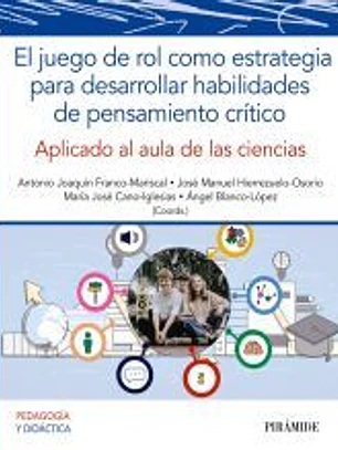 El juego de rol como estrategia para desarrollar habilidades de pensamiento crítico