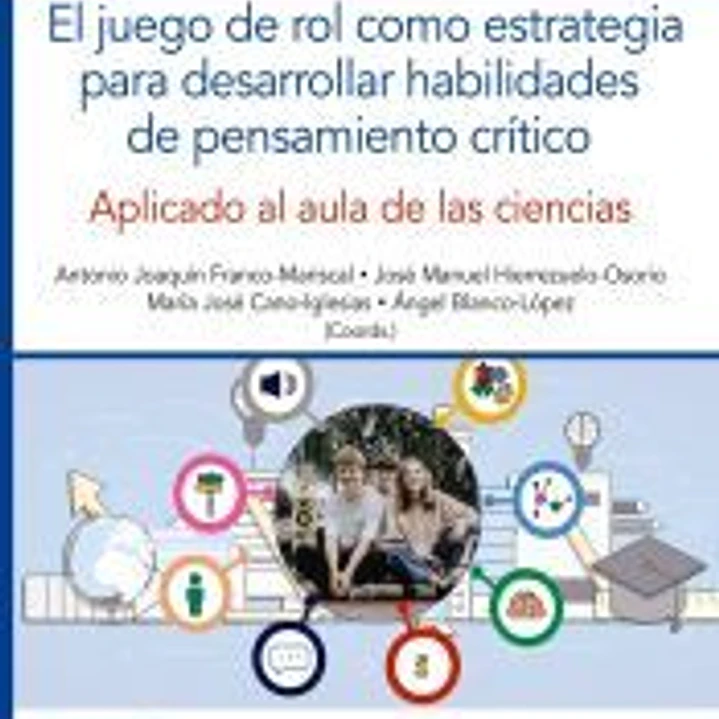 El juego de rol como estrategia para desarrollar habilidades de pensamiento crítico 1