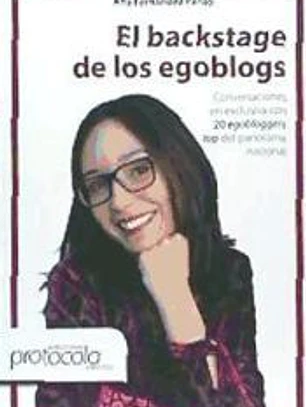 El backstage de los egoblogs