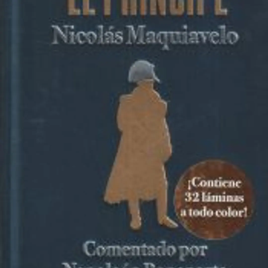 El príncipe: Comentado por Napoleón Bonaparte 1