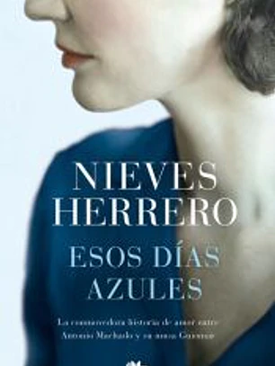 Esos días azules