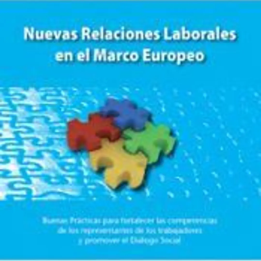 Nuevas relaciones laborales en el Marco Europeo 1