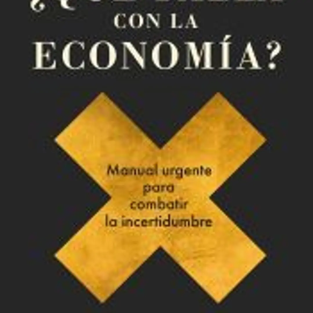 ¿Qué falla con la economía? 1