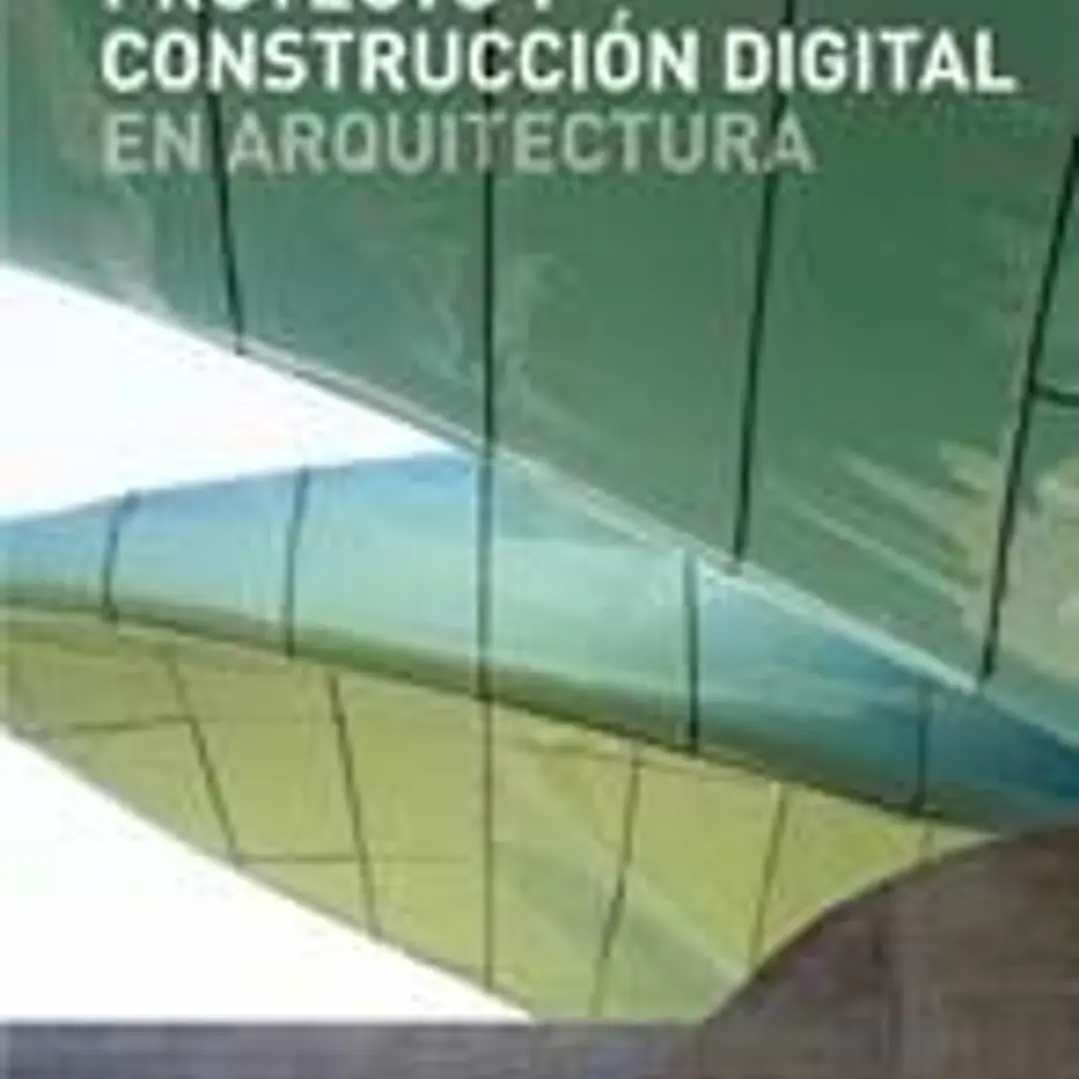 Proyecto y construcción digital en arquitectura 1