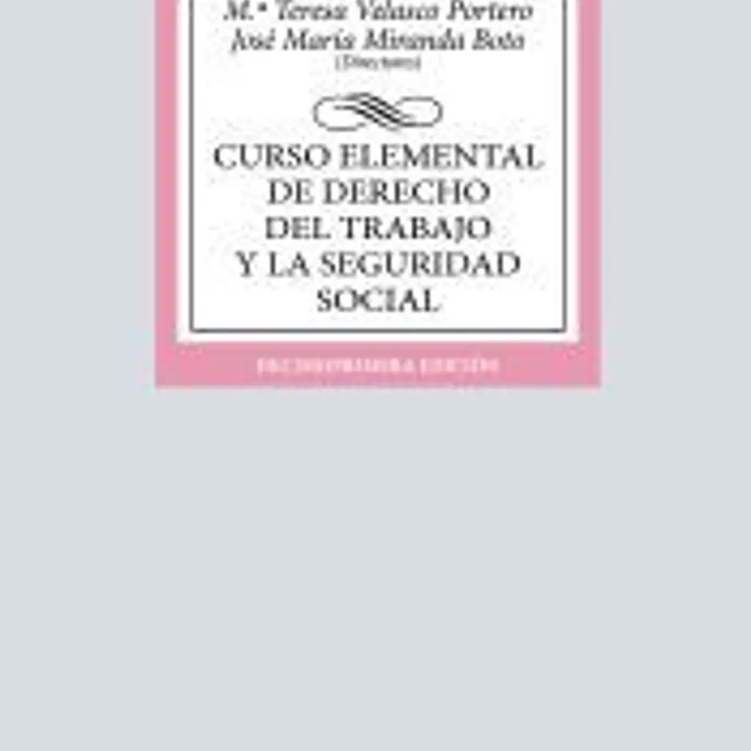 Curso elemental de Derecho del Trabajo y la Seguridad Social 1