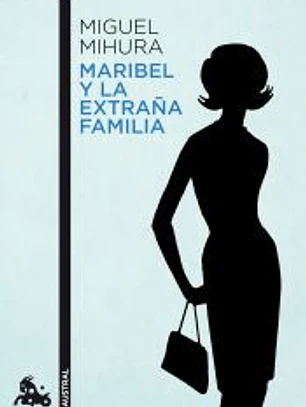 Maribel y la extraña familia