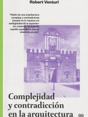 Complejidad y contradicción en arquitectura