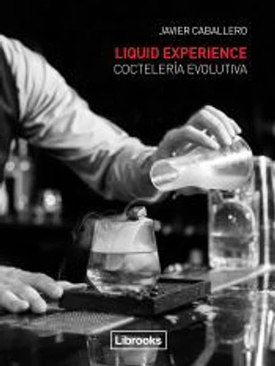 Liquid Experience - Coctelería evolutiva