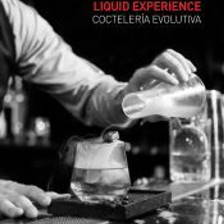 Liquid Experience - Coctelería evolutiva 1