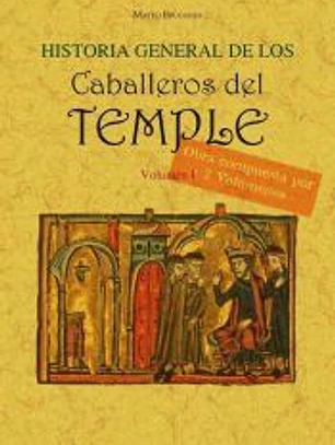 Historia general de los caballeros del Temple (5T2V)