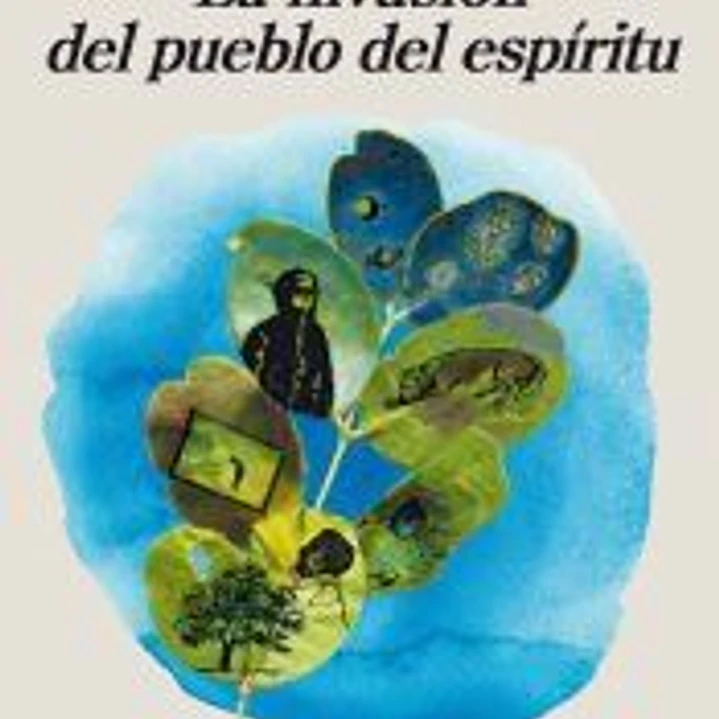 La invasión del pueblo del espíritu 1