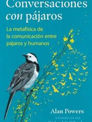 Conversaciones con pájaros