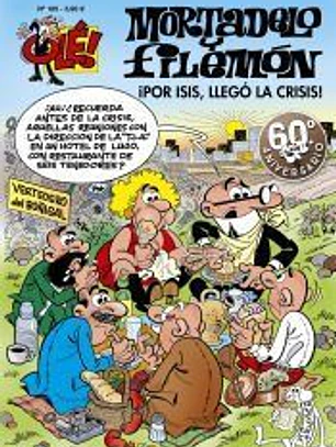 ¡Por Isis, llegó la crisis! (Olé! Mortadelo 185)