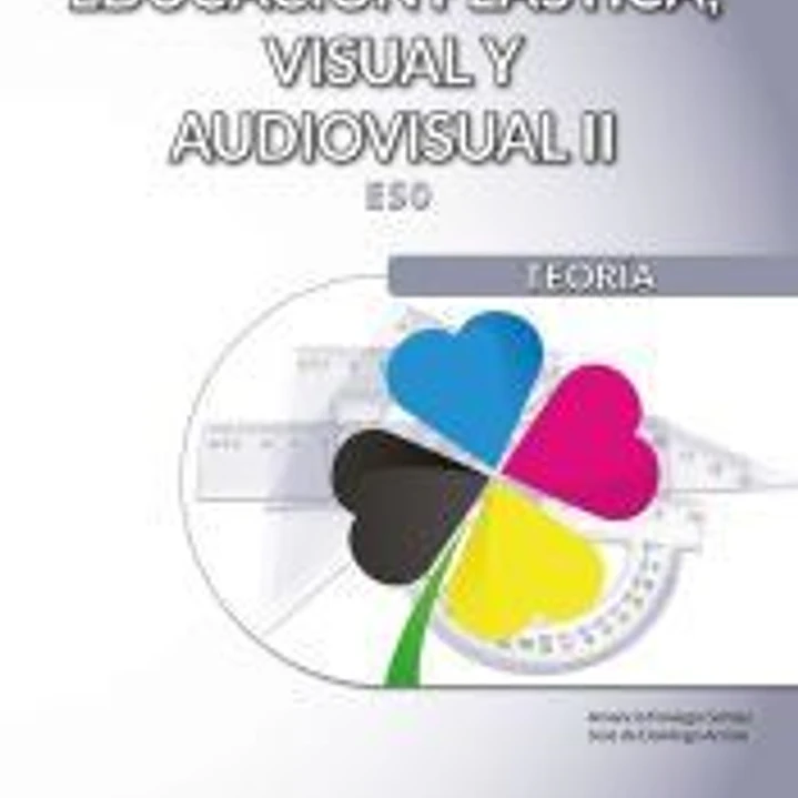 Educación Plástica, Visual y Audiovisual II - Teoría 1