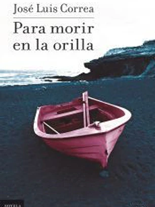 Para morir en la orilla