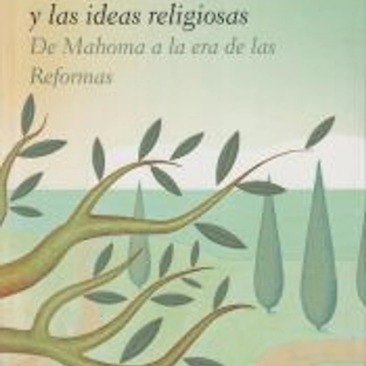 Historia de las creencias y las ideas religiosas III 1