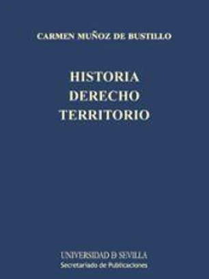Historia. Derecho. Territorio