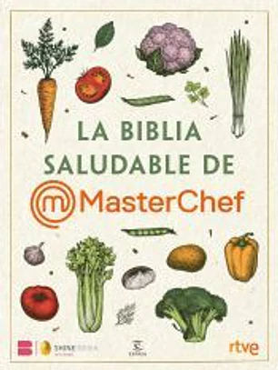 La Biblia saludable de MasterChef