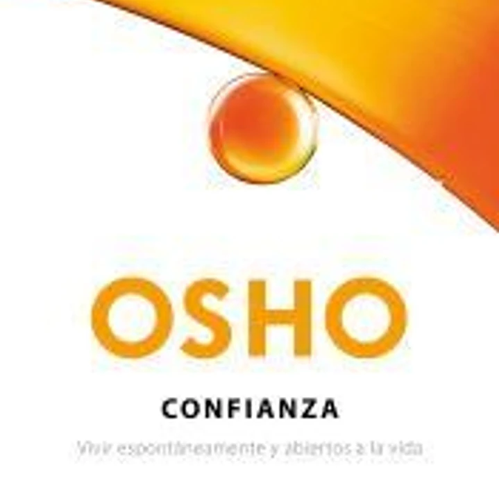 Confianza. Vivir espontáneamente y abiertos a la vida 1