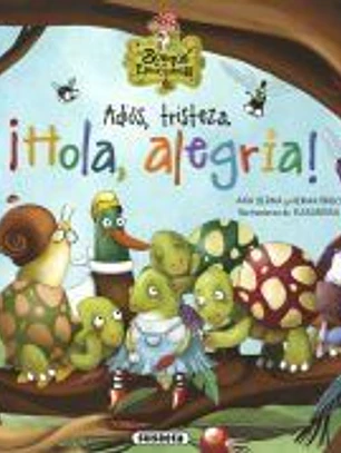 Adiós, tristeza. ¡Hola, alegría!