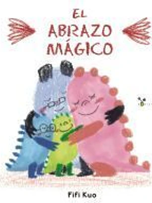 El abrazo mágico