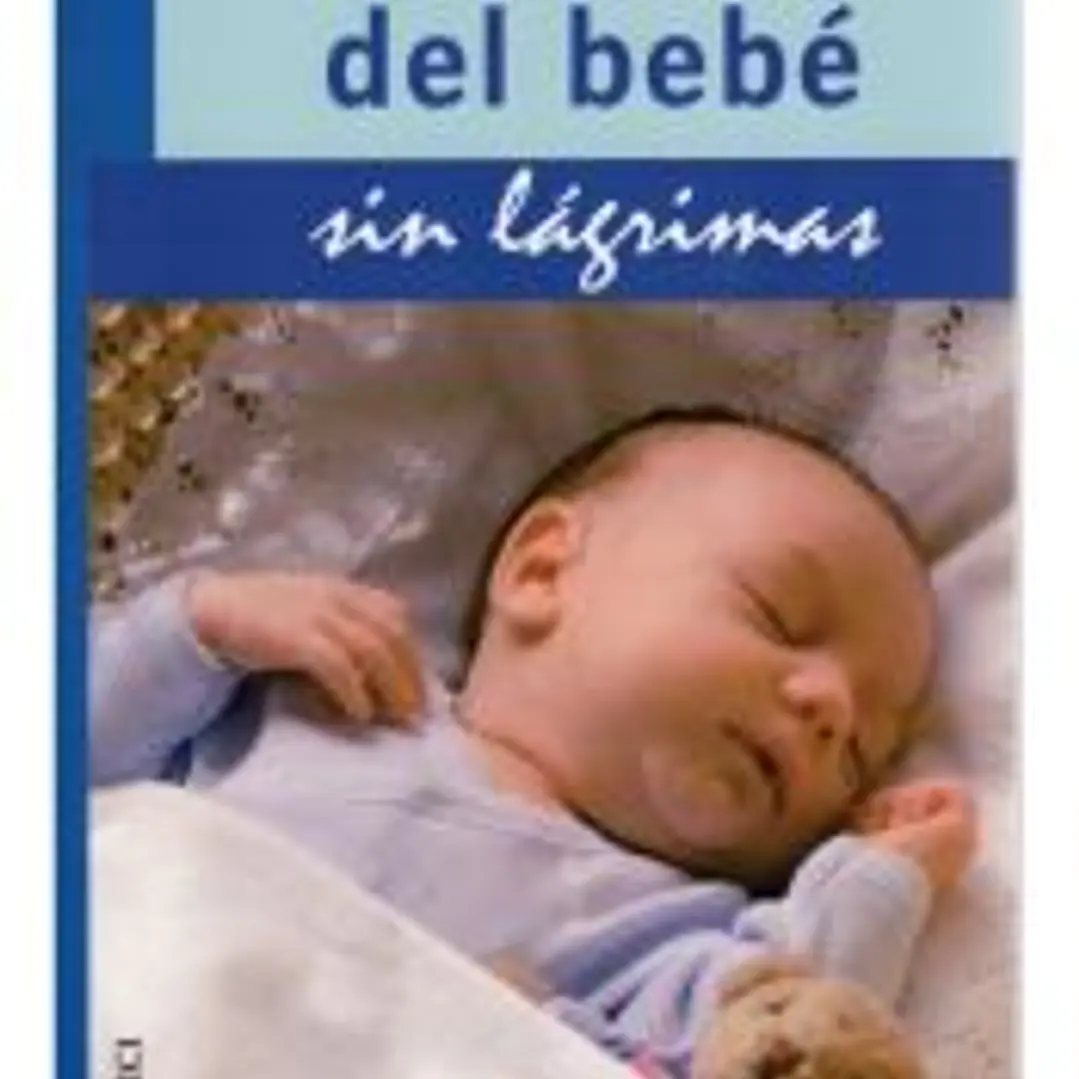EL SUEÑO DEL BEBE.SIN LAGRIMAS 1