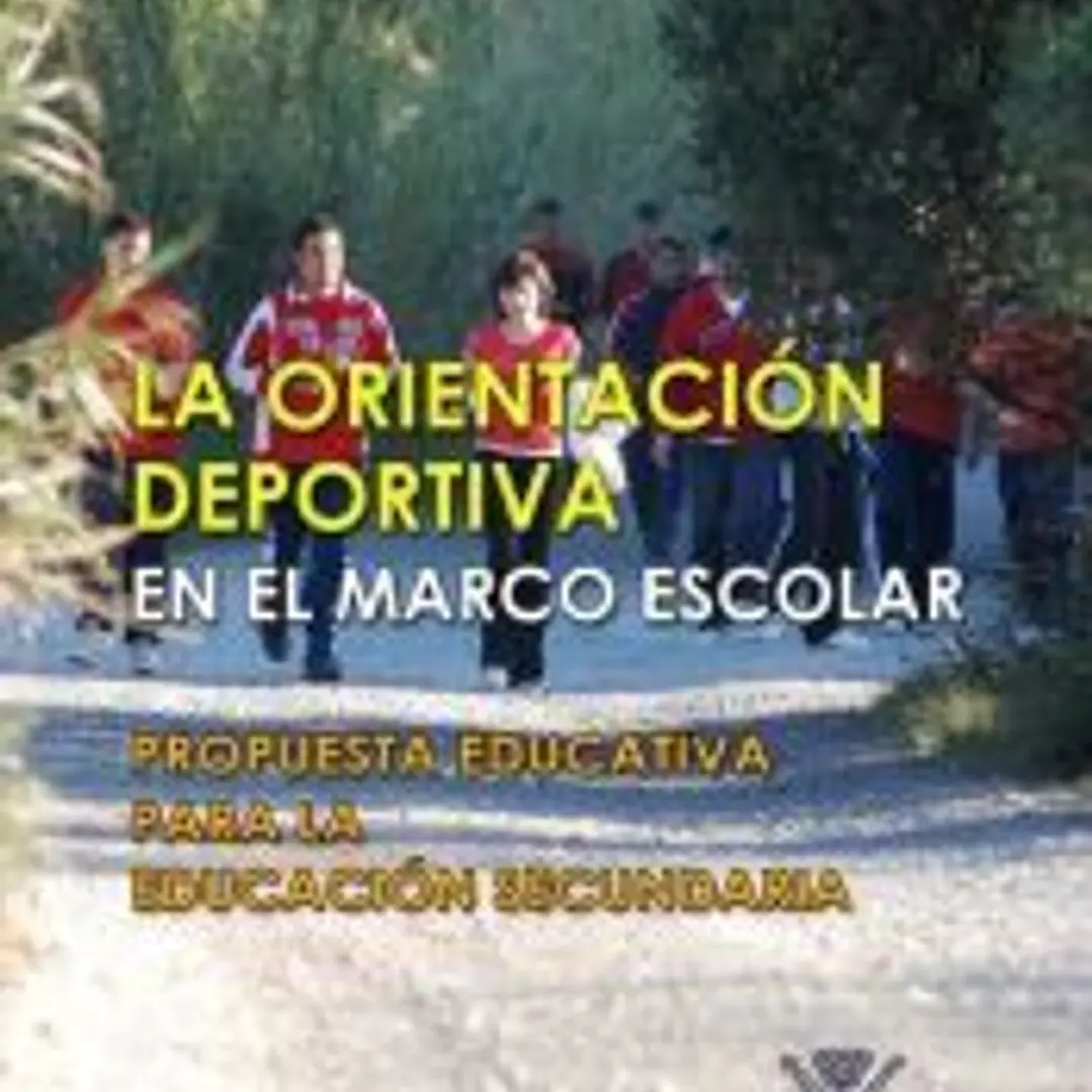 La orientación deportiva en el marco escolar. Propuesta educativa para la educación física en secundaria 1