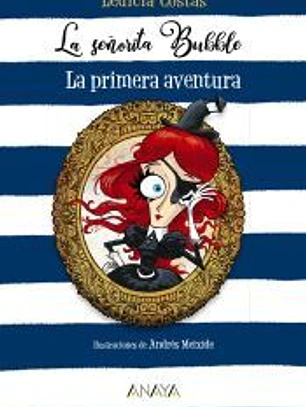 La señorita Bubble: La primera aventura