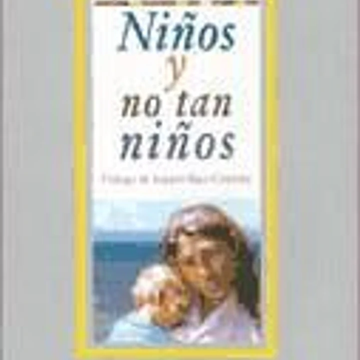 Niños y no tan niños 1