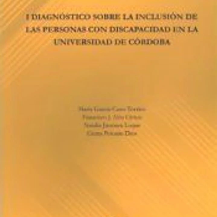 I Diagnóstico sobre la inclusión de las personas con discapacidad en la UCO 1