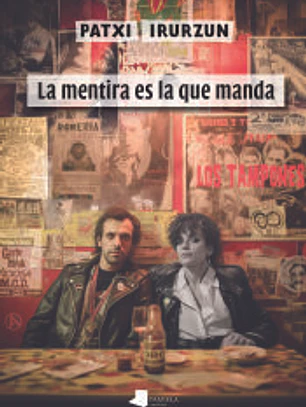 La mentira es la que manda