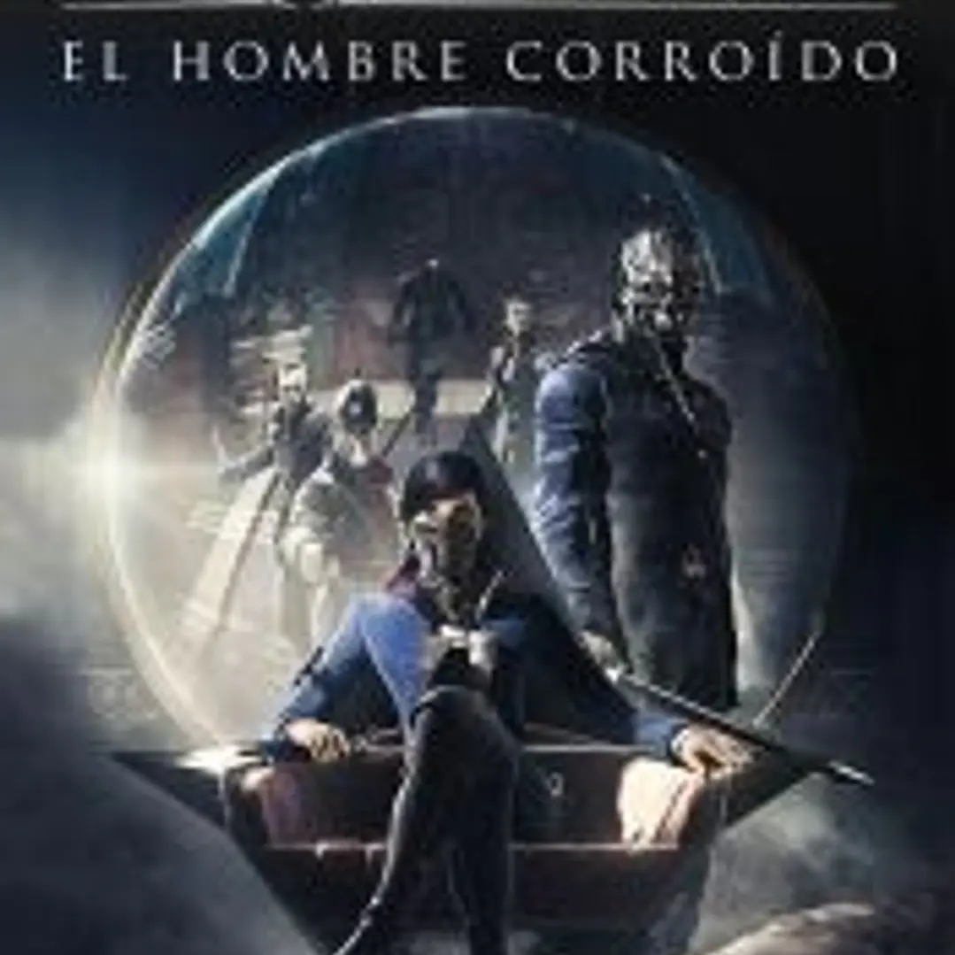 Dishonored. El hombre corroído 1