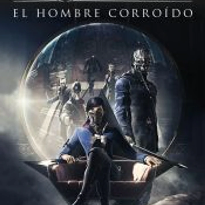 Dishonored. El hombre corroído 1